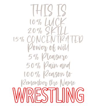 This is Luck Skill Concentrated Power of Wild Pleasure Pain and Reason Wrestling SVG