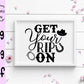 Get Your Rip on SVG File, Quote Cut File, Silhouette File, Cricut File, Vinyl Cut File